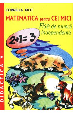 Coperta cărții 'Matematica pentru cei mici - Cornelia Moț'