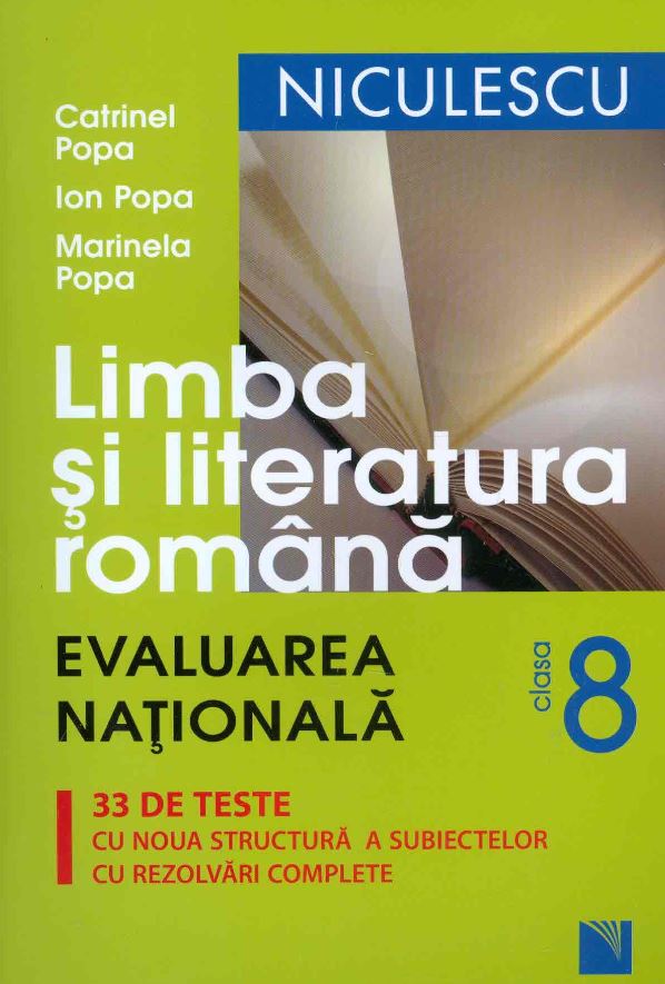 Evaluare nationala Romana clasa a 8-a. 33 de teste - Catrinel Popa