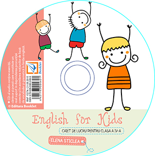 CD - English for kids clasa 4 - Elena Sticlea