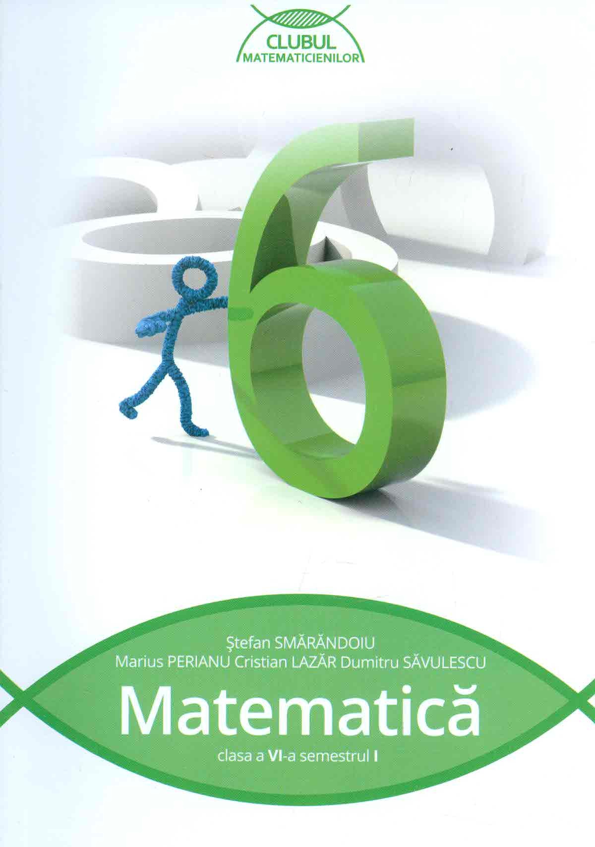 Matematica Cls 6 Sem.1 Ed.2015 - Stefan Smarandoiu