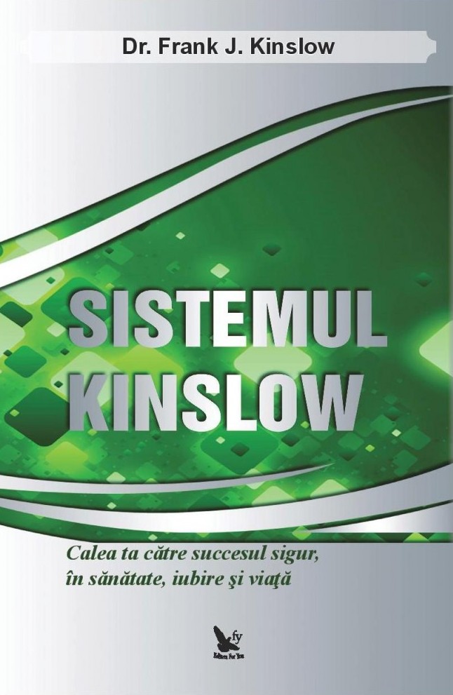 Sistemul Kinslow - Frank J. Kinslow
