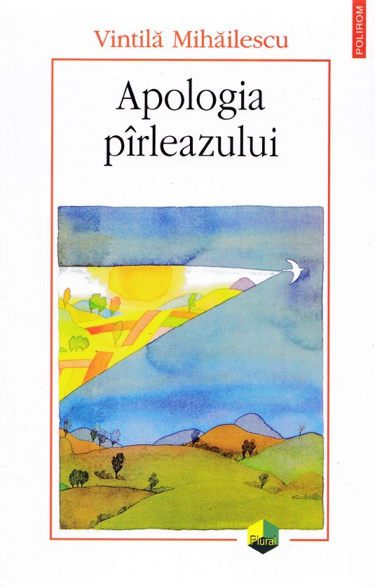 Apologia pirleazului - Vintila Mihailescu