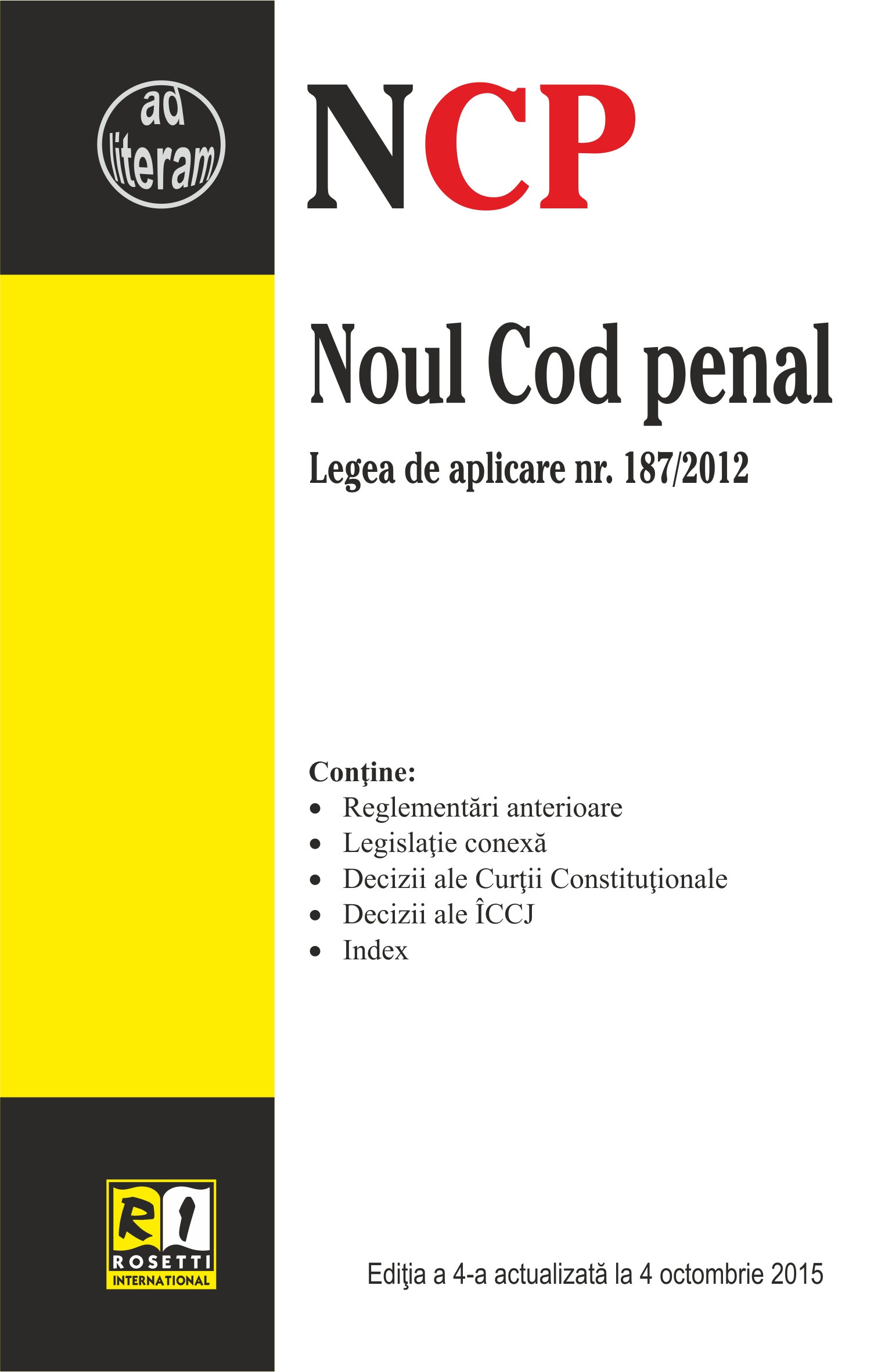 Noul Cod Penal Act. 4 Octombrie 2015