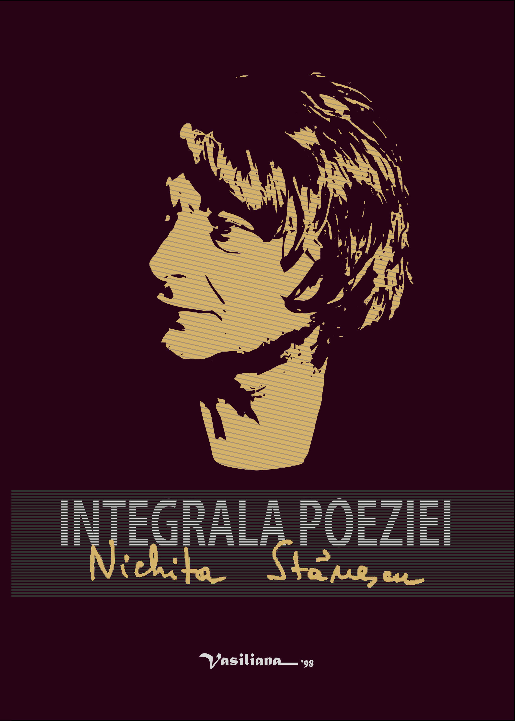 Integrala poeziei. Nichita Stanescu