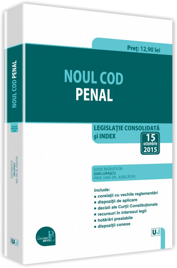Noul Cod penal act. 15 octombrie 2015