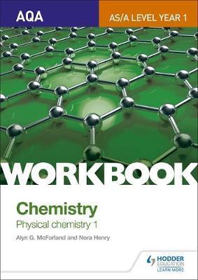 AQA A-Level/AS Chemistry Workbook: Physical Chemistry