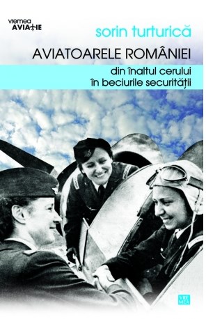 Aviatoarele Romaniei - Sorin Turturica