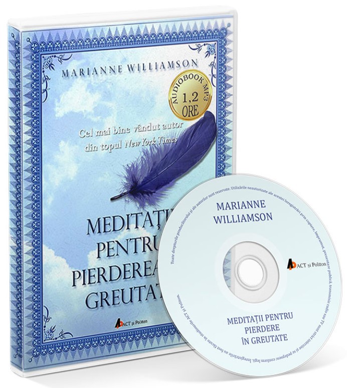 Audiobook. Meditatii pentru pierderea in greutate - Marianne Williamson