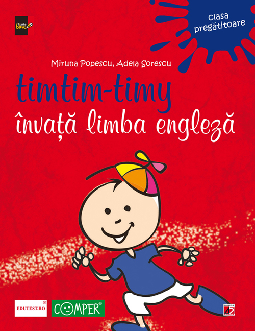 Timtim-Timy invata limba engleza clasa pregatitoare - Miruna Popescu