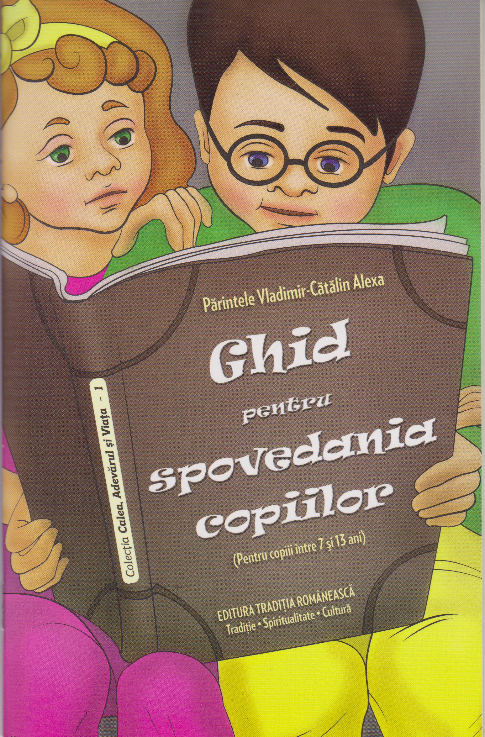 Ghid pentru spovedania copiilor - Vladimir-Catalin Alexa