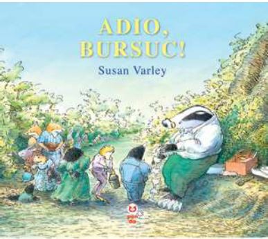 Adio, Bursuc! - Susan Varley