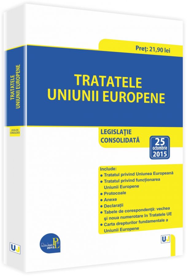 Tratatele Uniunii Europene Act. 25 Octombrie 2015