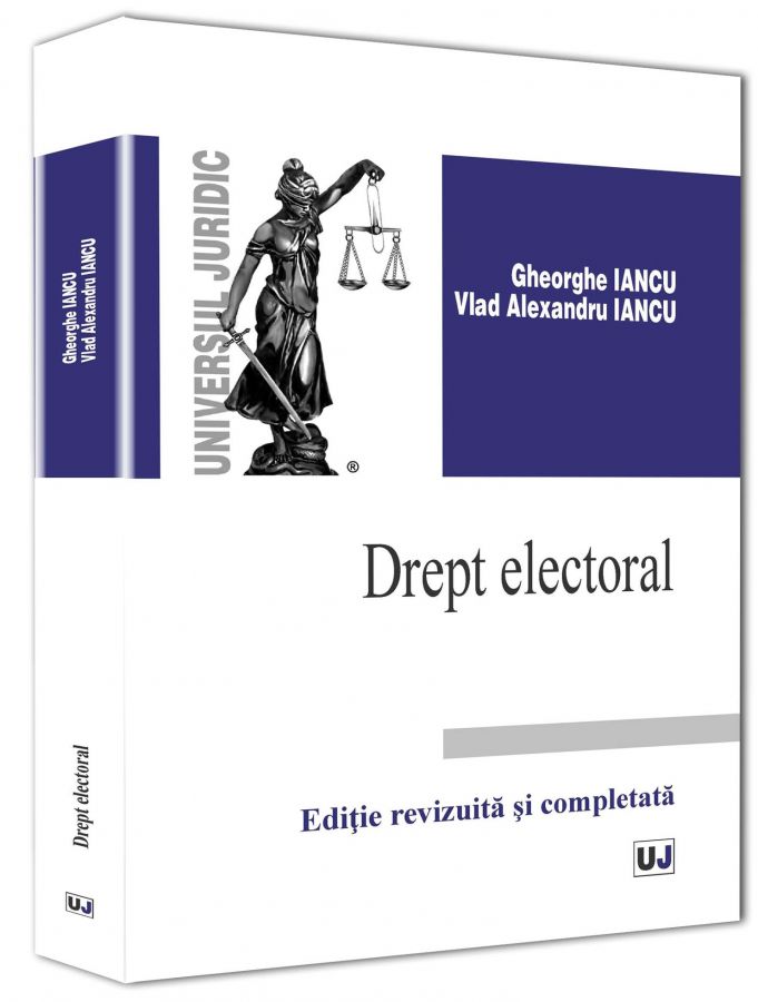 Drept electoral - Gheorghe Iancu, Vlad Alexandru Iancu