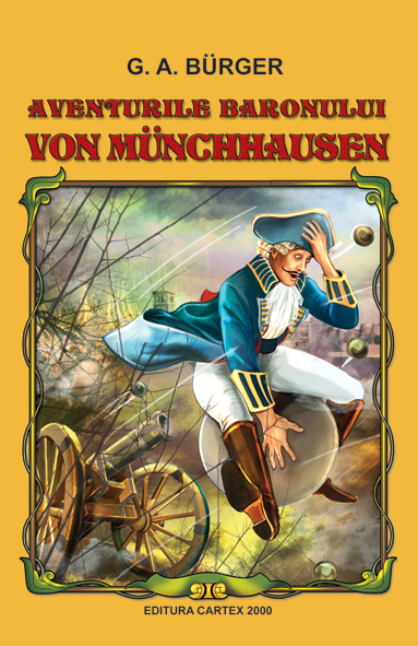 Aventurile baronului von Munchhausen - G. A. Burger
