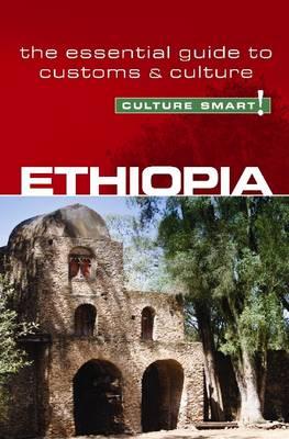 Ethiopia - Culture Smart!