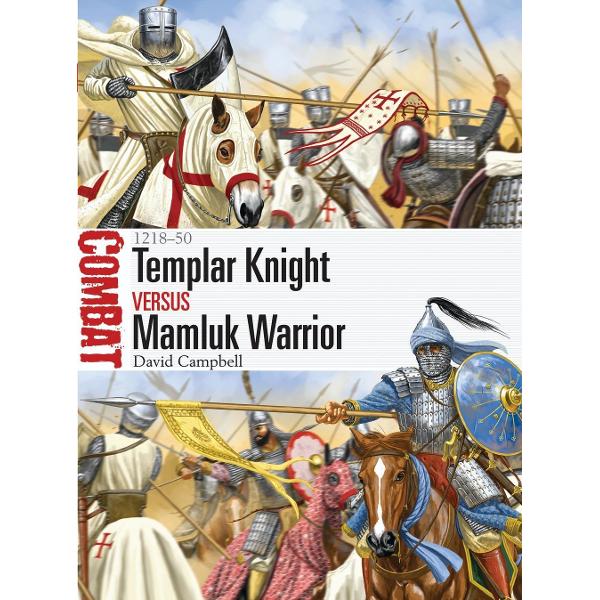 Templar Knight vs Mamluk Warrior