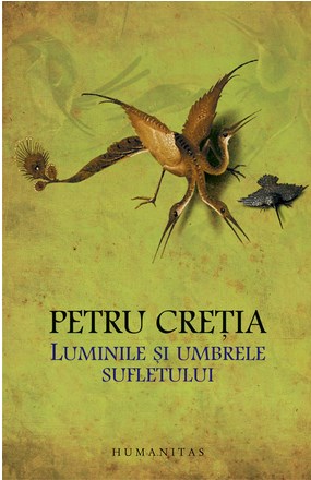 Luminile si umbrele sufletului - Petru Cretia