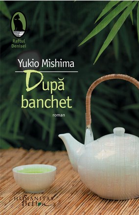 Dupa banchet - Yukio Mishima