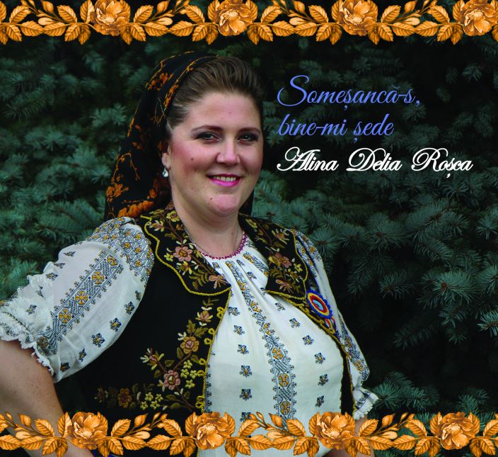 CD Alina Delia Rosca - Somesanca-s, bine-mi sede