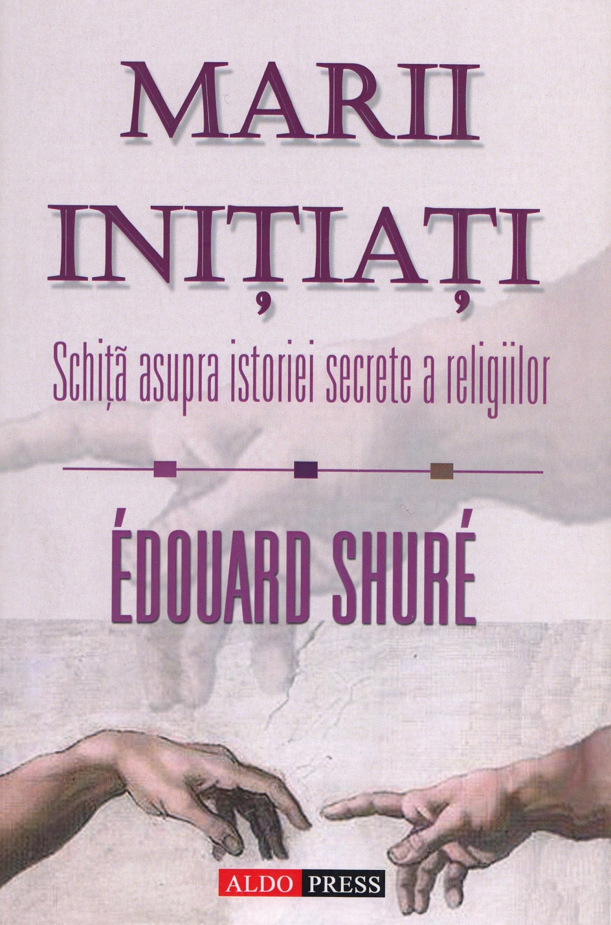 Marii initiati - Edouard Shure