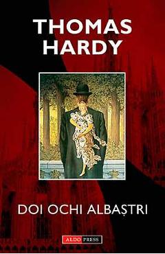 Poza produsului Doi ochi albastri - Thomas Hardy