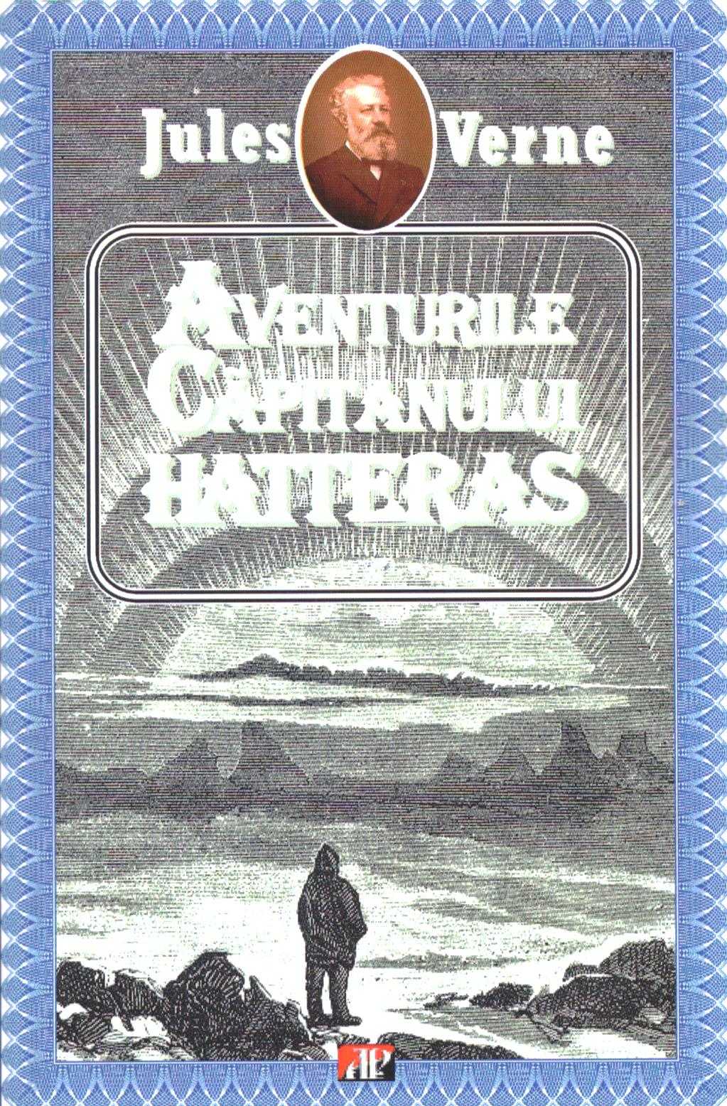 Aventurile Capitanului Hatteras - Jules Verne