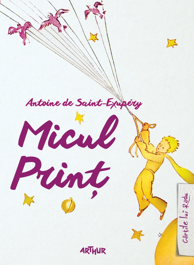 Micul Print  - Antoine de Saint-Exupery