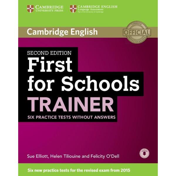 First for Schools Trainer Six Practice Tests Without Answers