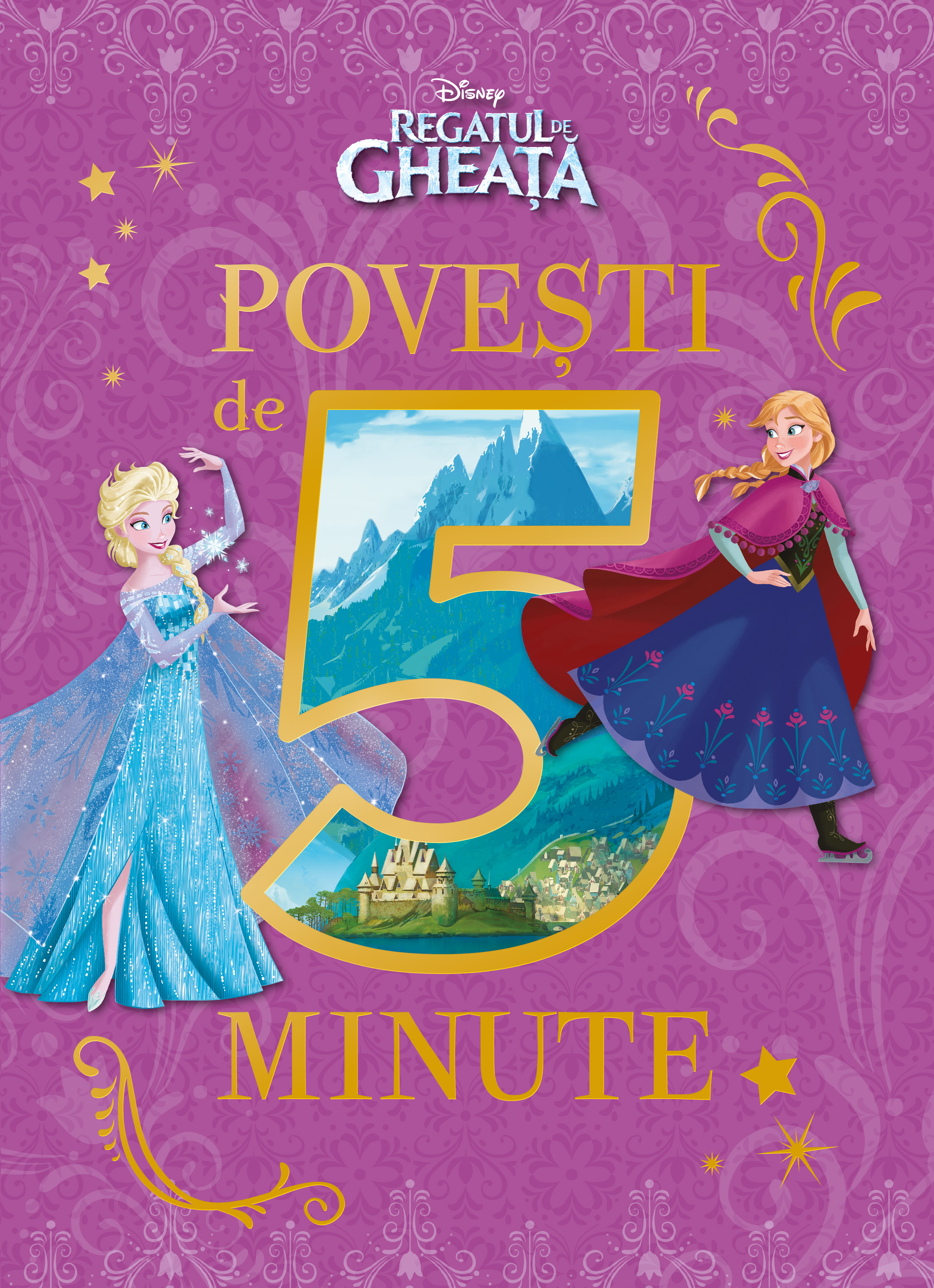 Disney Regatul de gheata - Povesti de 5 minute