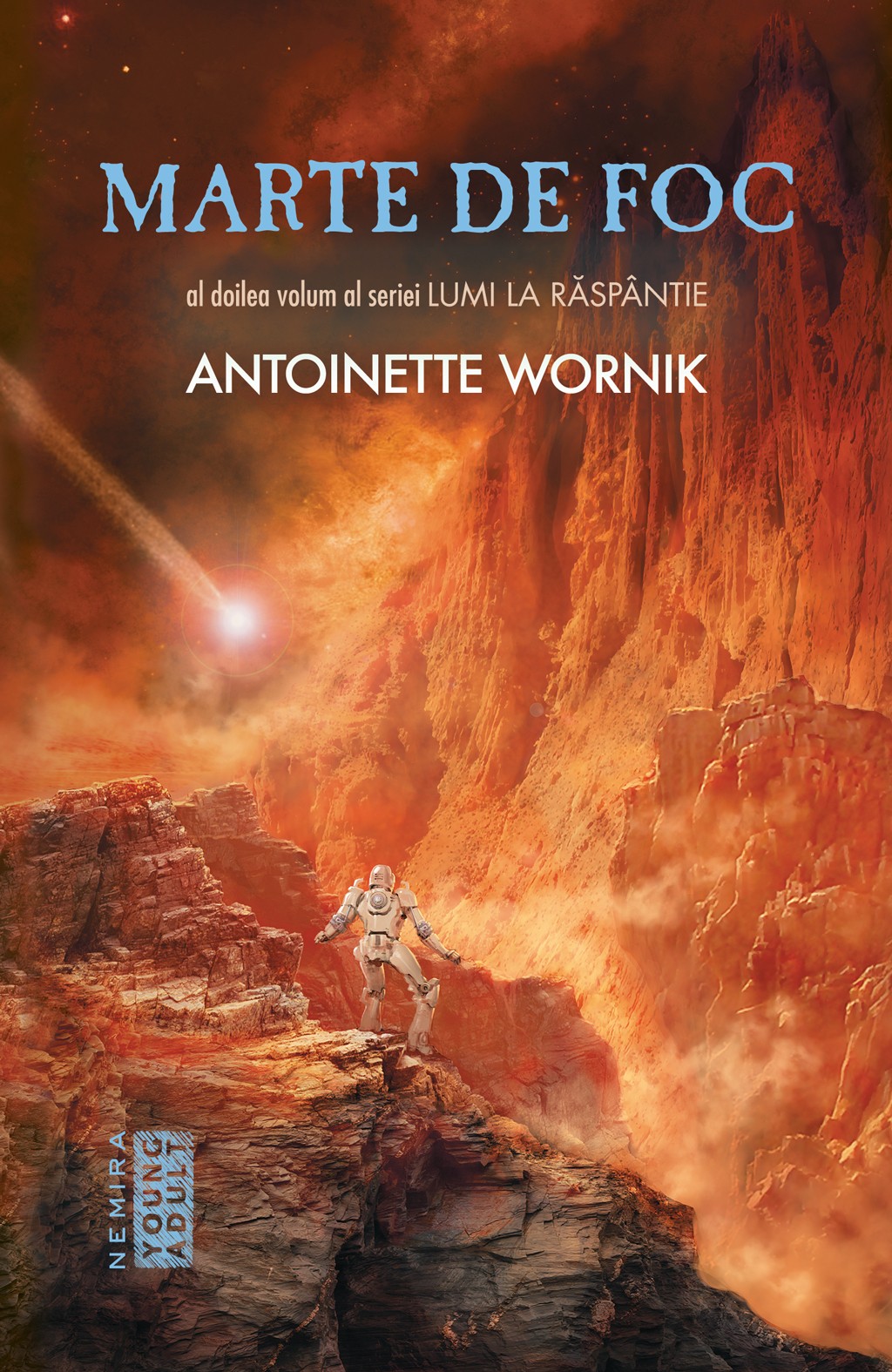 Marte de foc - Antoinette Wornik