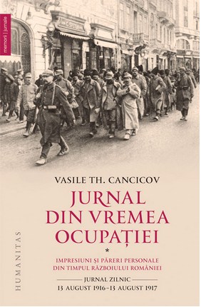 Jurnal din vremea ocupatiei vol.1 - Vasile Th. Cancicov