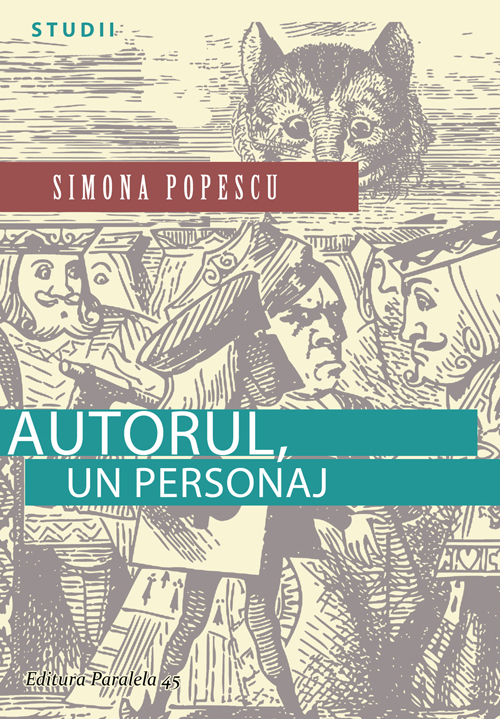 Autorul, un personaj - Simona Popescu