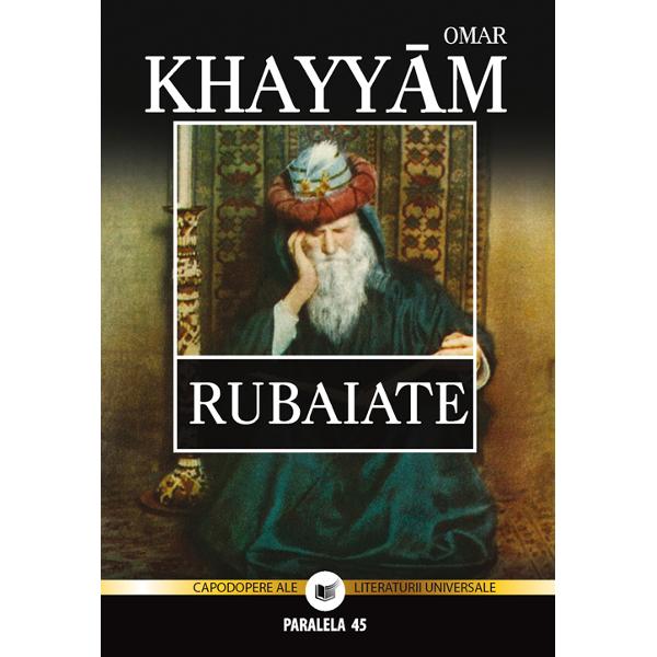 Rubaiate - Omar Khayyam