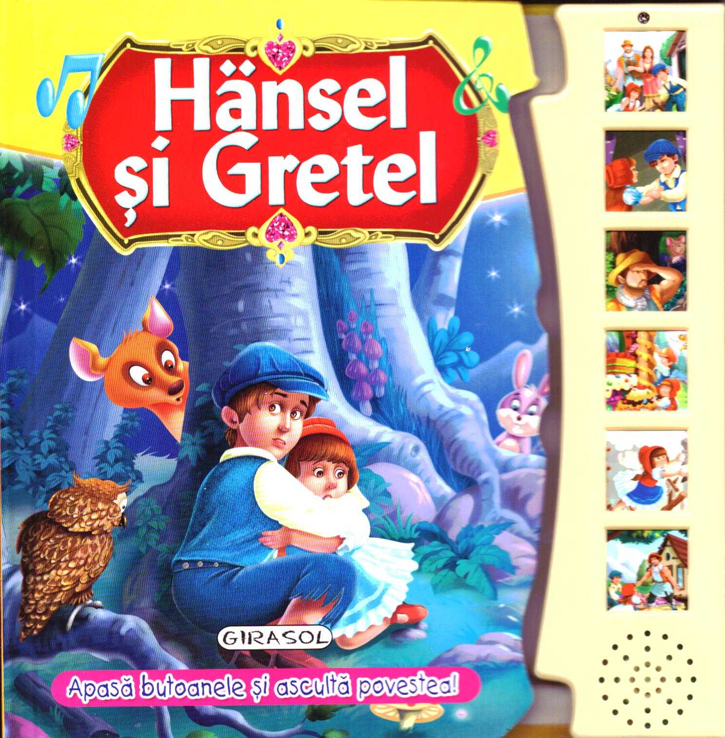 Hansel si Gretel - Apasa butoanele si asculta povestea!