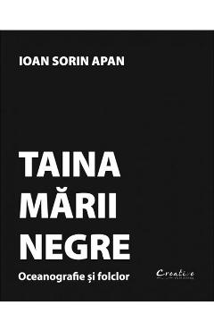 Poza produsului Taina Marii Negre - Ioan Sorin Apan
