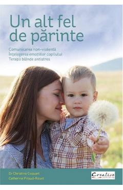 Poza produsului Un alt fel de parinte - Christine Coquart, Catherine Piraud-Rouet