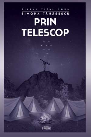 Prin telescop - Simona Tanasescu