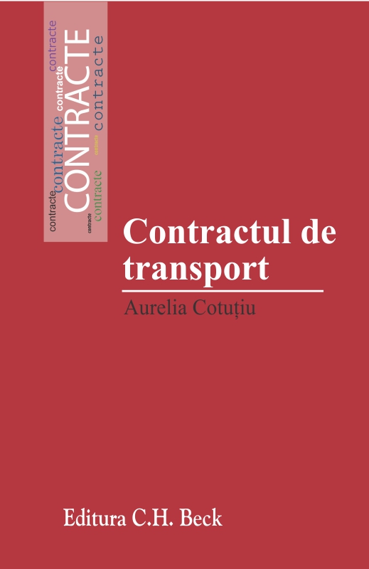 Contractul de transport - Aurelia Cotutiu