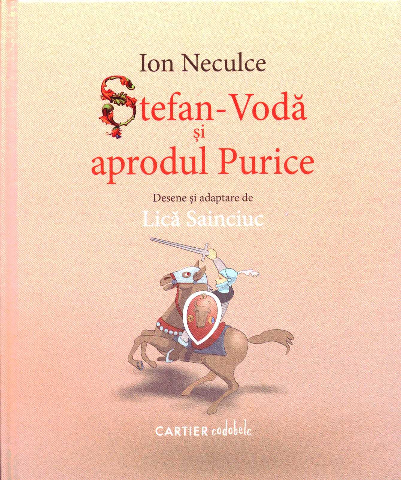 Stefan-Voda si aprodul Purice - Ion Neculce