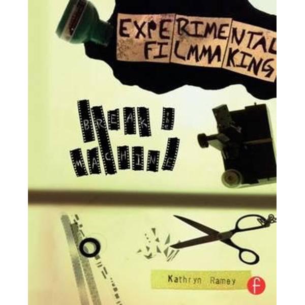 Experimental Filmmaking