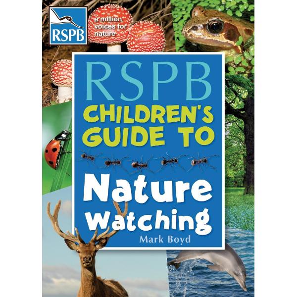 RSPB Children's Guide to Nature Watching