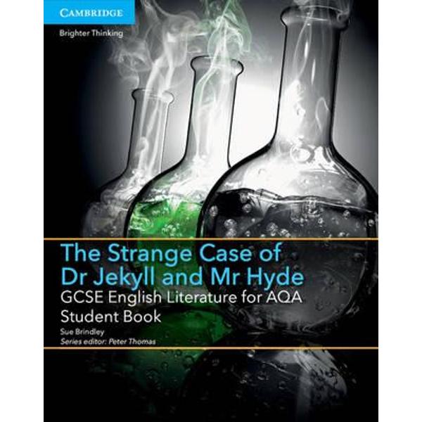 GCSE English Literature for AQA the Strange Case of Dr. Jeky