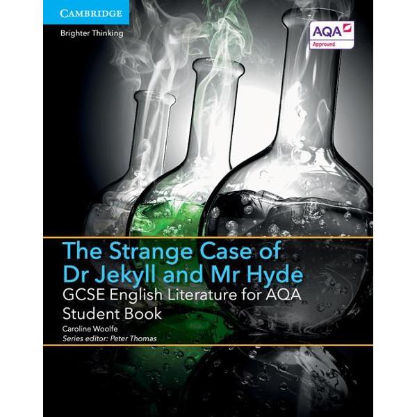 GCSE English Literature for AQA the Strange Case of Dr. Jeky