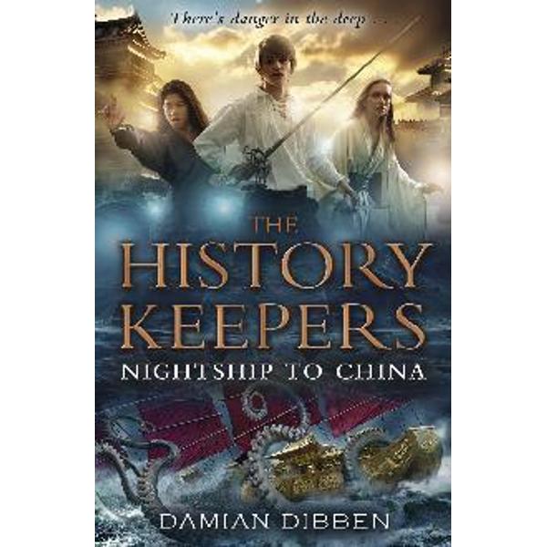 History Keepers: Nightship to China