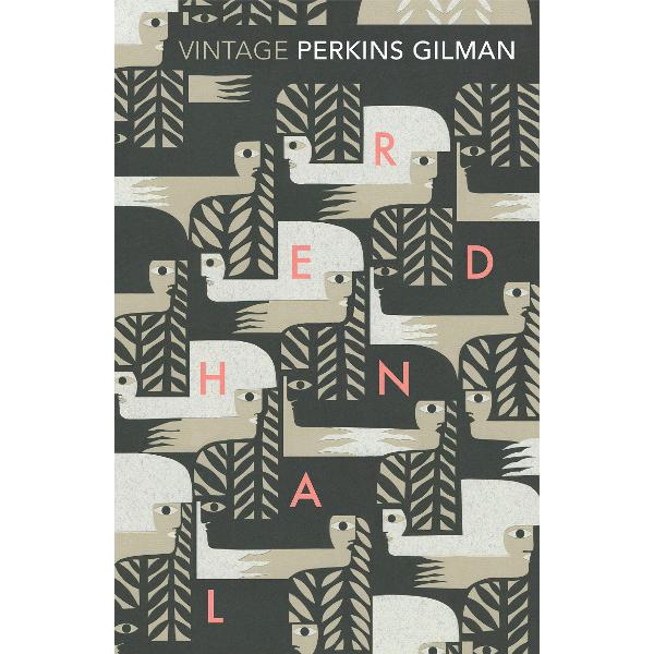 Herland and the Yellow Wallpaper