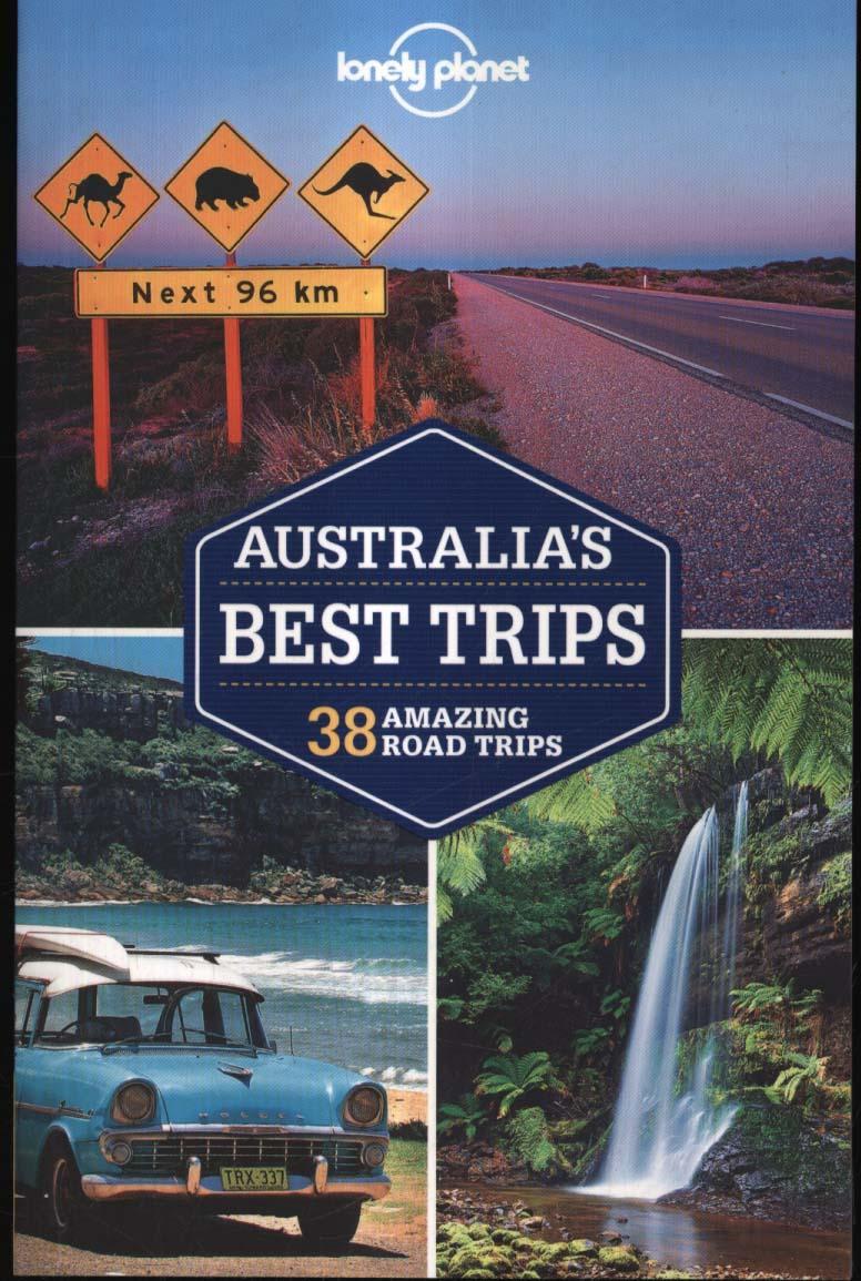 Lonely Planet Australia's Best Trips