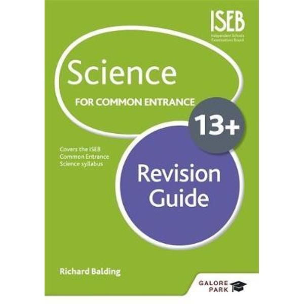 Science for Common Entrance 13+ Revision Guide