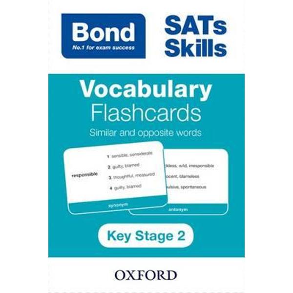 Bond SATs Skills: Vocabulary Flashcards: Similar and Opposit