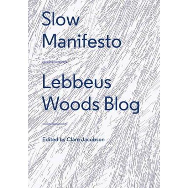 Slow Manifesto