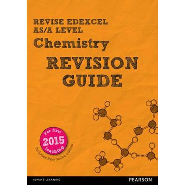 REVISE Edexcel AS/A Level Chemistry Revision Guide (with onl